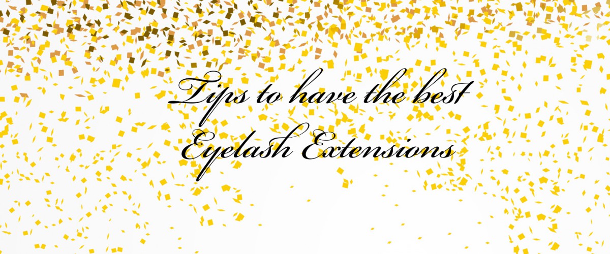 HAVE THE BEST EYELASH EXTENSIONS Ibiza